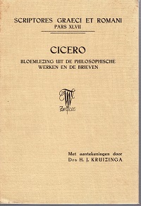 Cicero - Bloemlezing uit de philosophische werken en de brieven