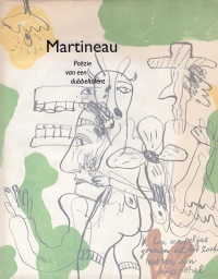 Martineau - Pozie van een dubbeltalent