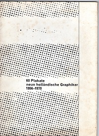 Brattinga, Pieter - 60 Plakate, neun hollndische Graphiker 1956-1970
