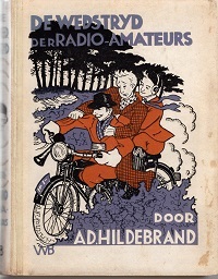 Hildebrand A. D. - De wedstryd der radio-amateurs