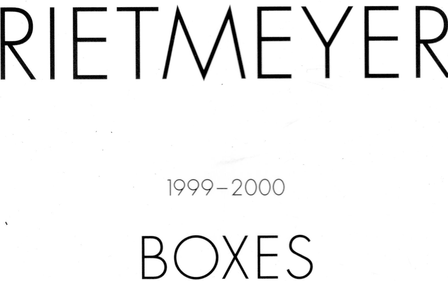  - Rietmeyer Boxes 1999-2000.