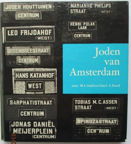Snijders, M.L. Freed Leonard - De joden van Amsterdam