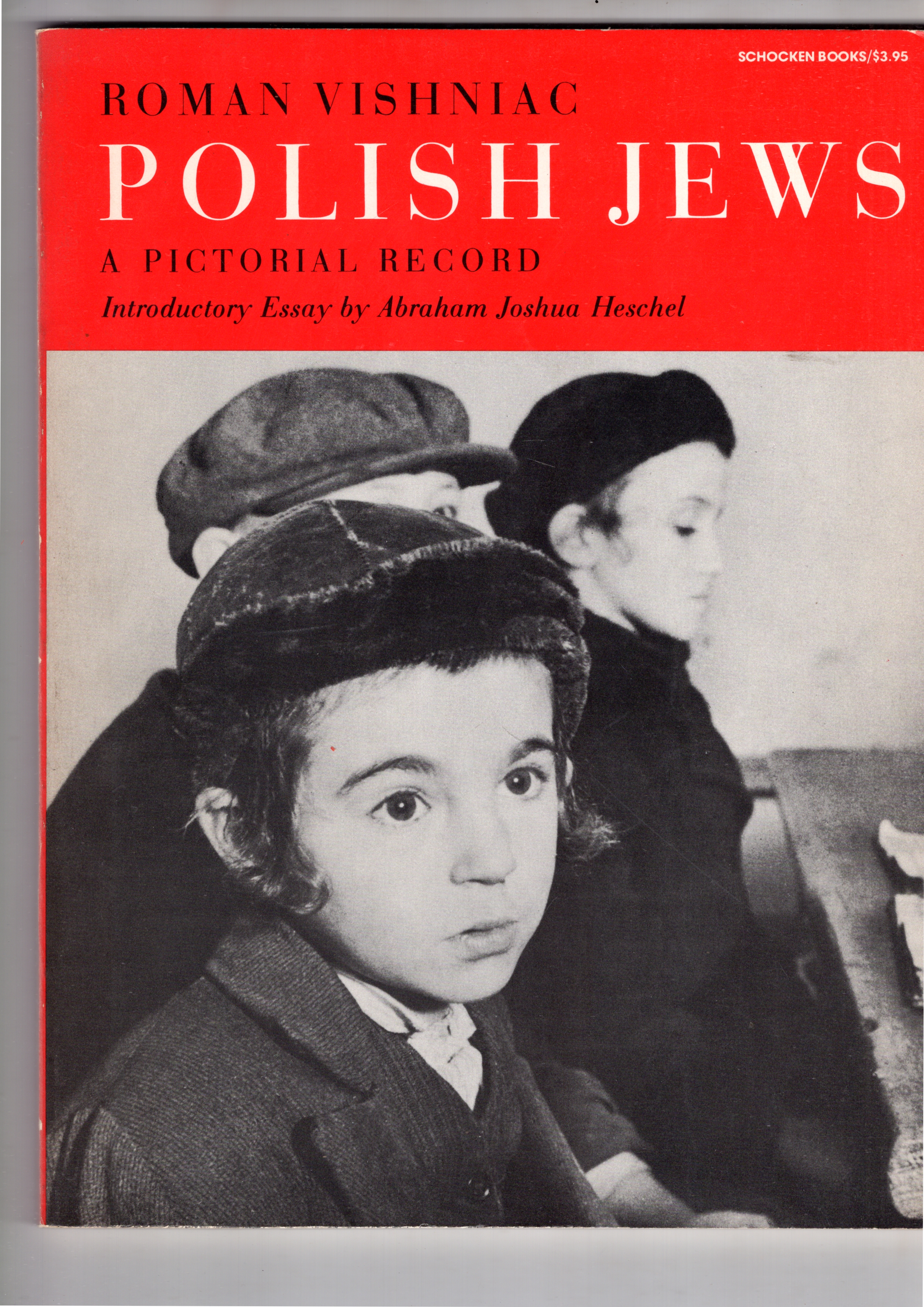 Visniac, Roman - Polish Jews, a pictorial record. Introductory essay by Abraham Joshua Heschel