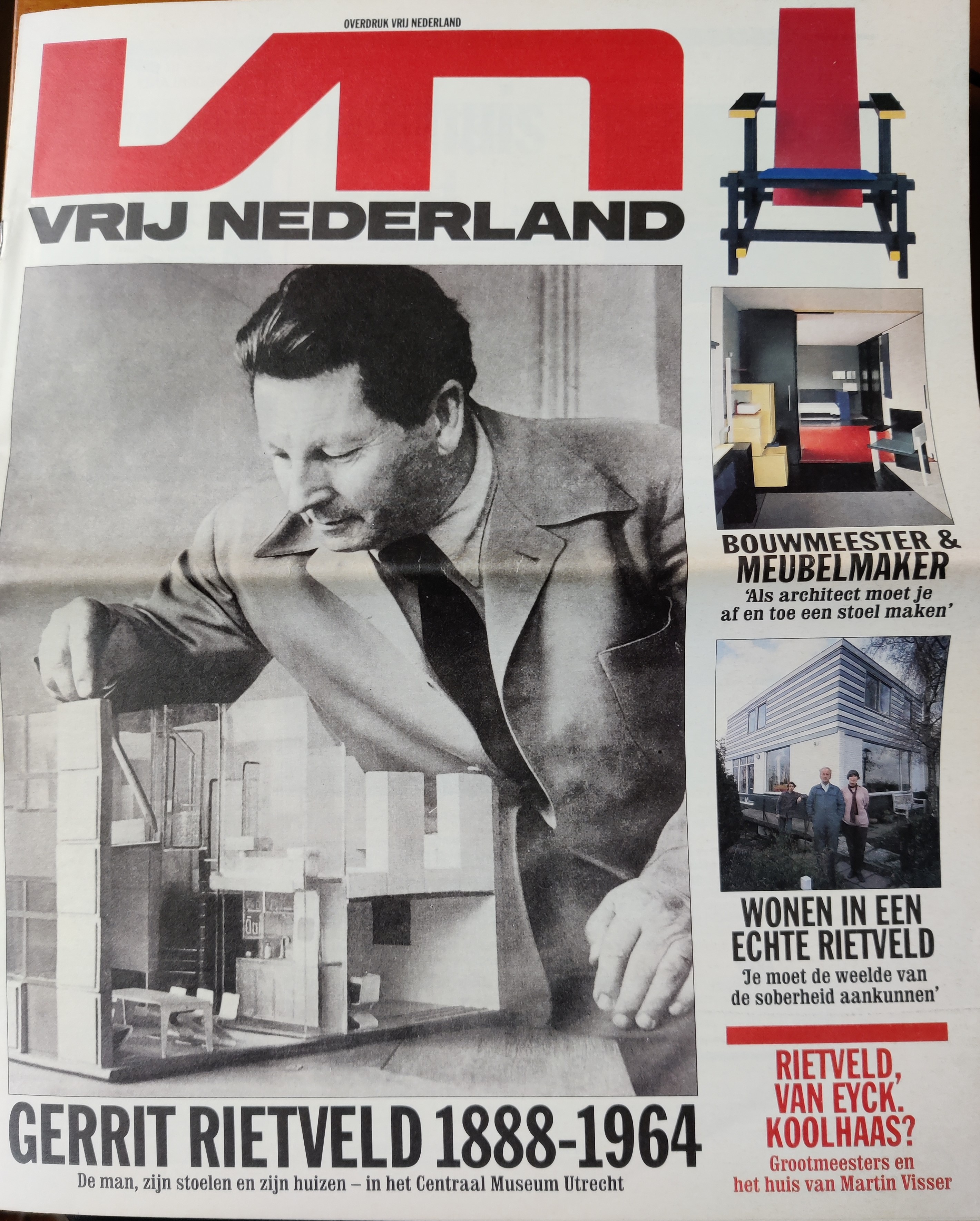  - Gerrit Rietveld 1888-1964, De man zijn stoelen en zijn huizen. 