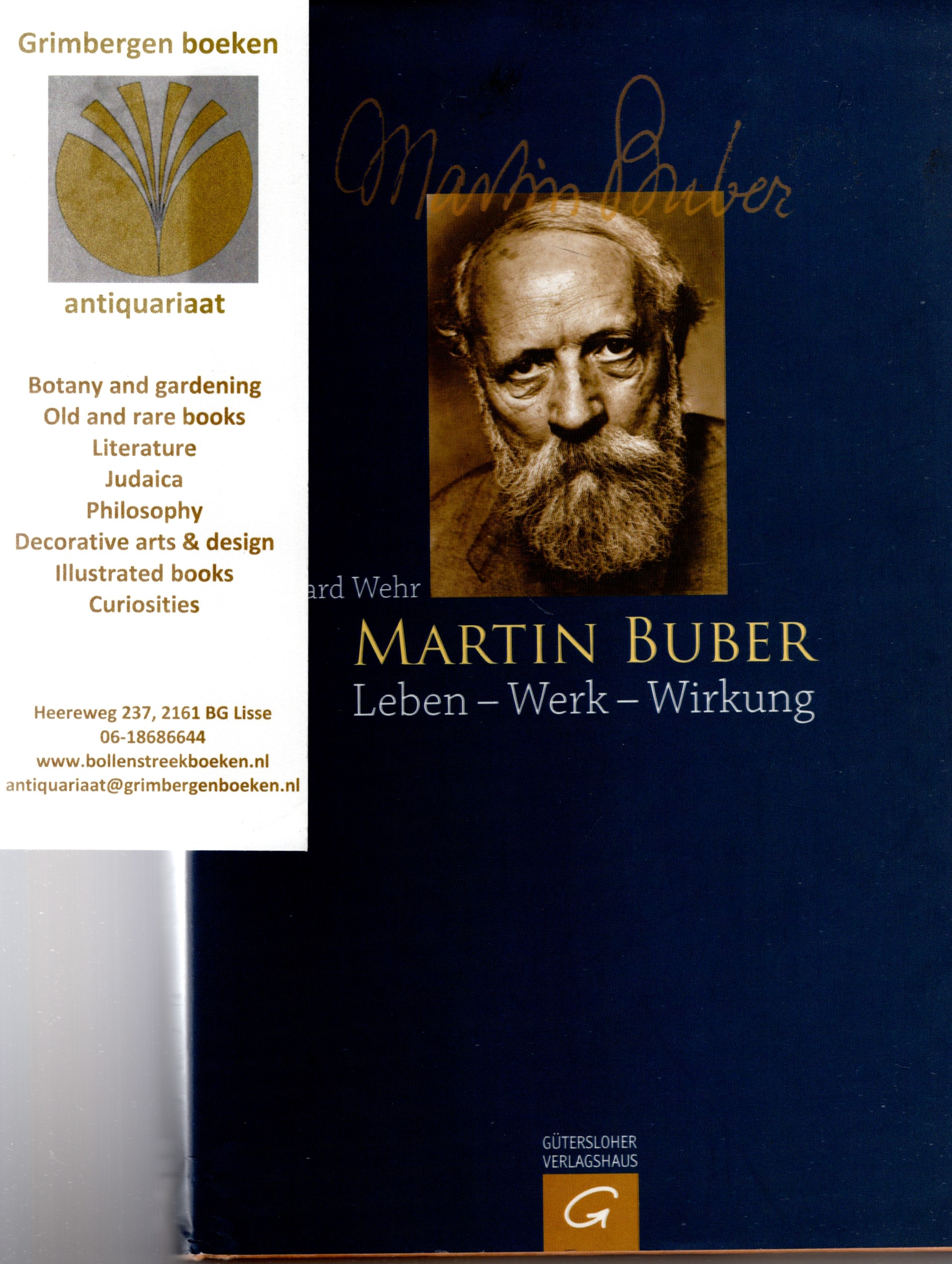 Wehr, Gerhard - Martin Buber, Leben, Werk, Wirkung