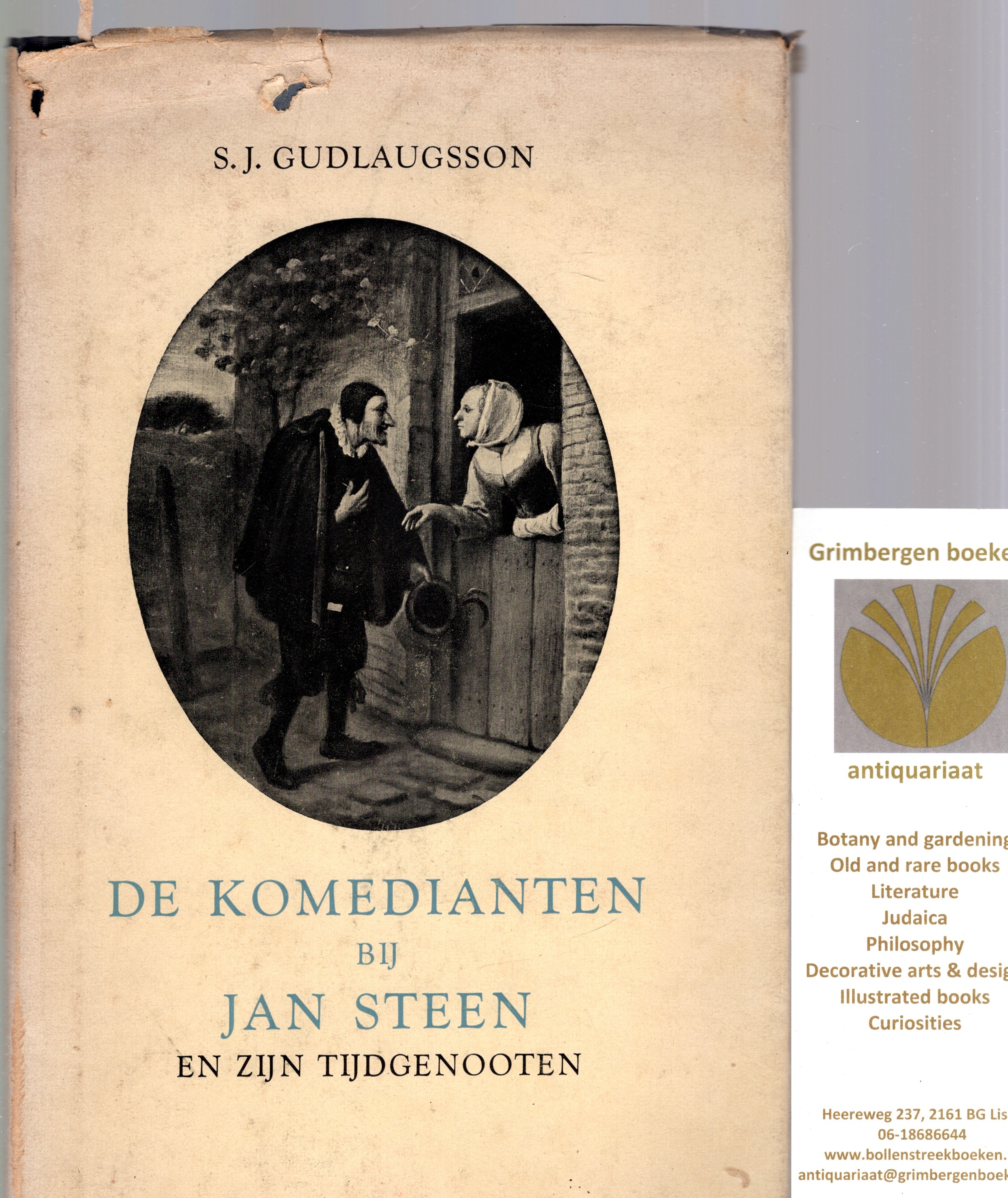 Gudlaugsson, S. J. - De komedianten bij Jan Steen en zijn tijdgenooten